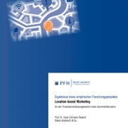 Prof. Dr. Hans-Christian Riekhof und Stefan Brinkhoff (PFH Private Hochschule Göttingen) legen die Ergebnisse des empirischen Forschungsprojekts Location-based Marketing für den Finanzdienstleistungsbereich eines Automobilkonzerns vor.
