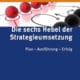 Hans-Christian Riekhof, Die sechs Hebel der Strategieumsetzung: Plan - Ausführung - Erfolg, 1. Auflage, Schäffer-Poeschel 2010, ISBN978-3791026251