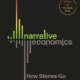 Robert J. Shiller - Narrative Economies