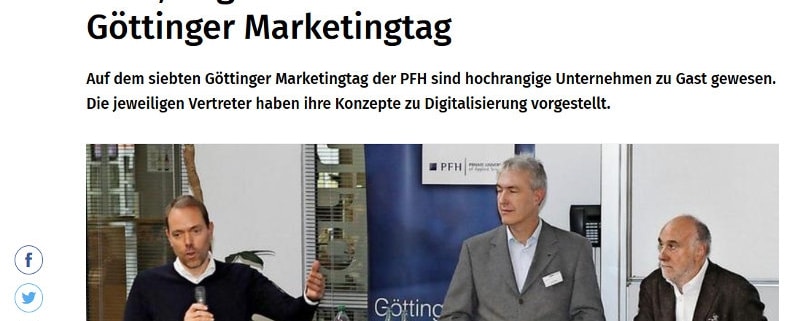 From a variety of practical examples of digital marketing, 150 company representatives, alumni, students and marketing-interested guests were able to learn, who participated in the 7th "Göttinger Marketing Day" of the PFH. The Göttinger Tageblatt reported on this event.