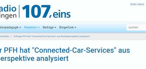 Die Studie "Connected-Car-Services in Deutschland" (Riekhof/Scholz, 2020 für die PFH Private Hochschule Göttingen) ist jetzt vom Stadtradio Göttingen aufgegriffen worden. Mit der vielbeachteten Studie wurde eine der ersten Untersuchungen vorgenommen, die die aktuell im Fahrzeug verfügbaren Konnektivitätsdienste aus der Kundenperspektive analysiert.