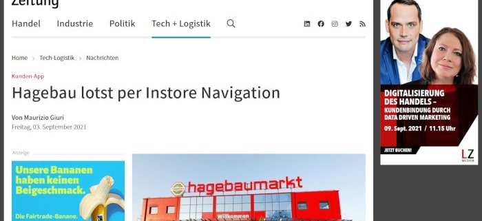 The Food Newspaper currently reports on the recently introduced system of instore navigation at Hagebau. With this technology, controlled via a smartphone app, customers can find their way around the hardware store better.